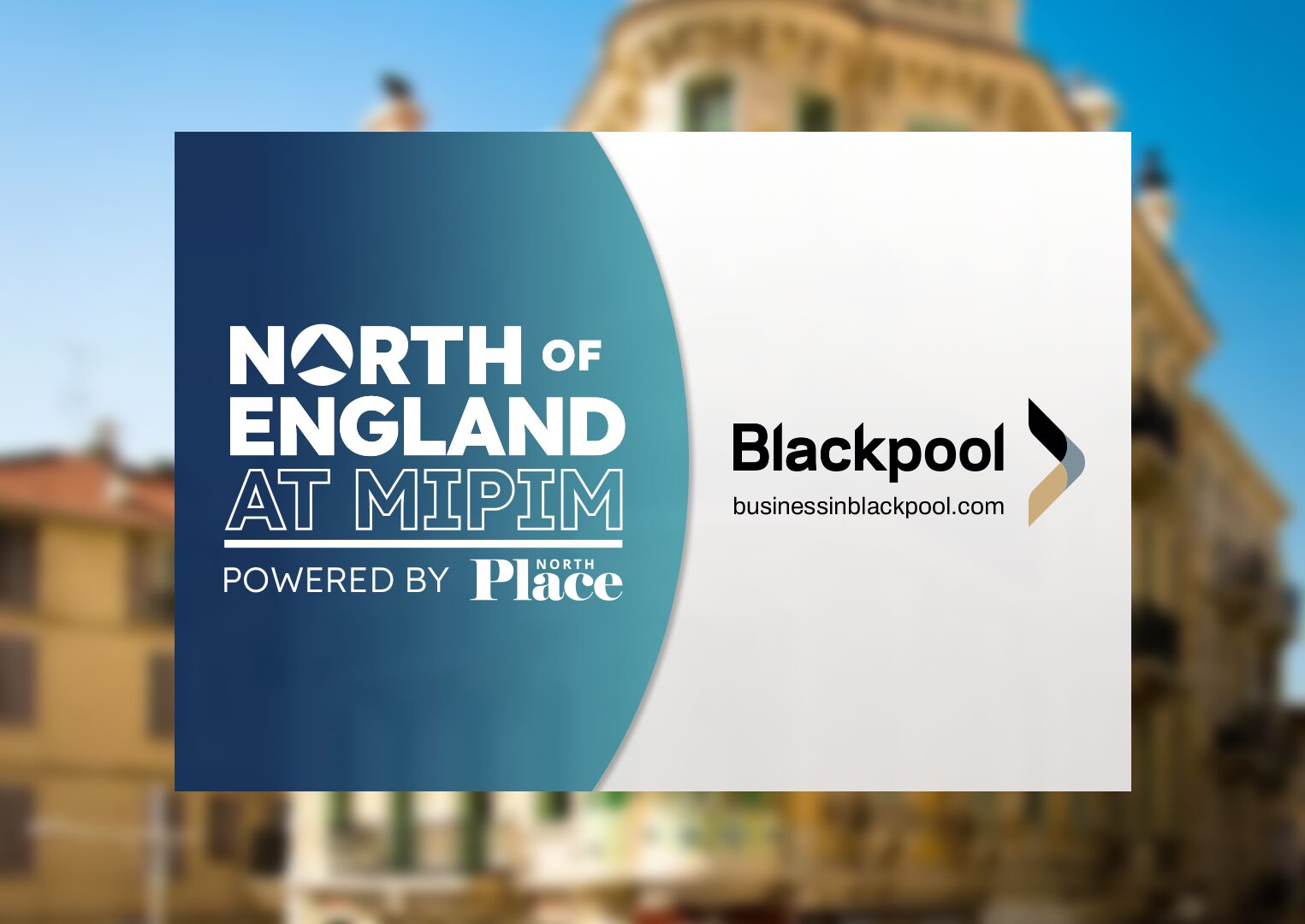 Blackpool North of England at MIPIM lead image