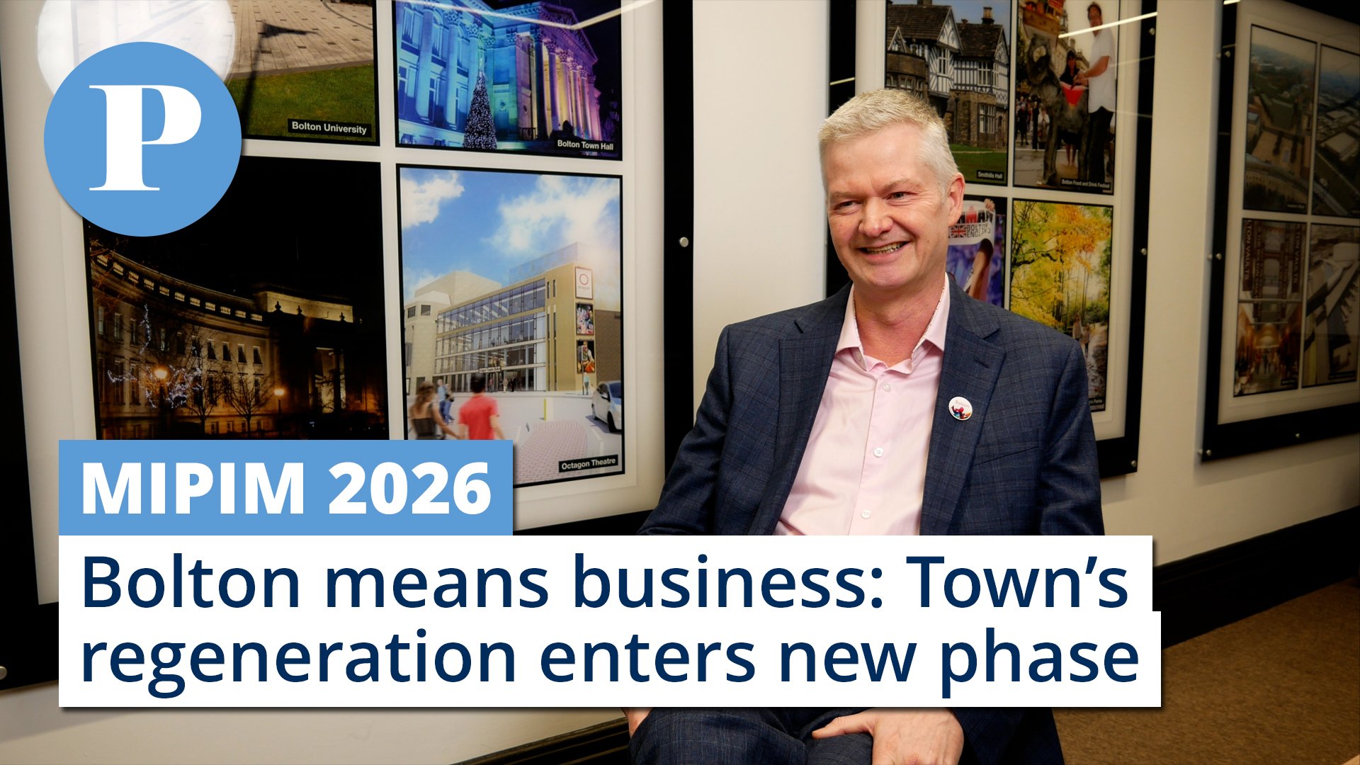 MIPIM | Bolton means business: Town's regeneration enters exciting new ...