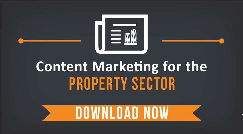 Content Marketing Property Sector