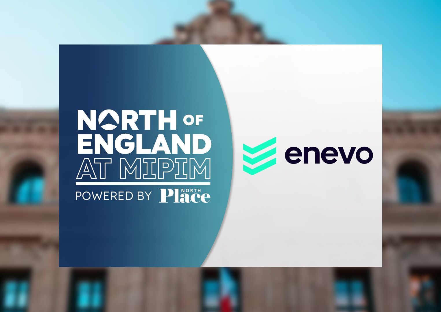 Enevo North of England at MIPIM lead image