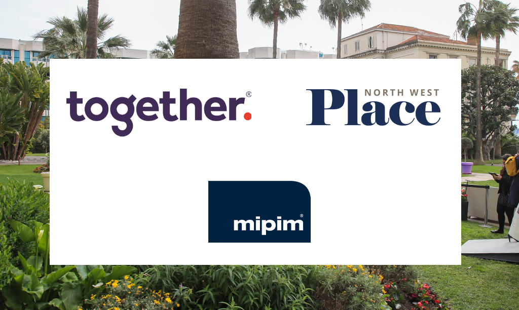 Together MIPIM Deal with Place Featured Image