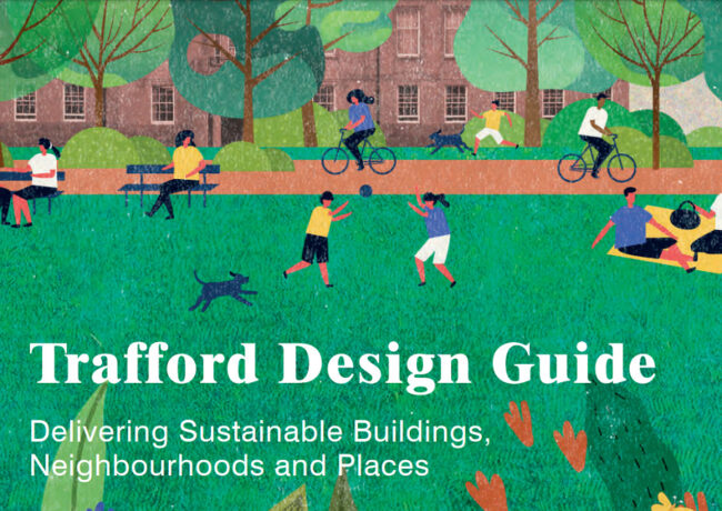 Trafford Design Guide Trafford Council p consultation documents