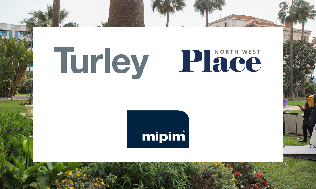 Turley MIPIM Deal with Place Featured Image
