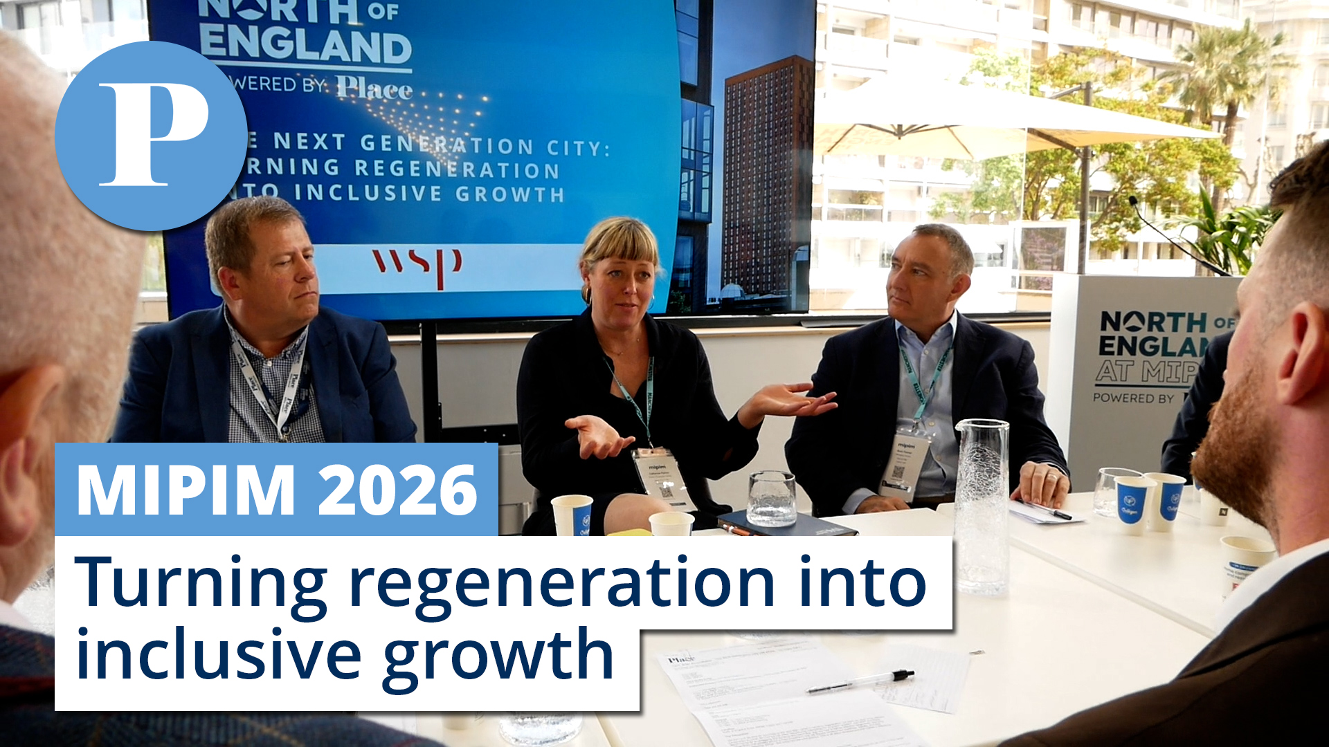 MIPIM VIDEO | How to turn regeneration into inclusive growth